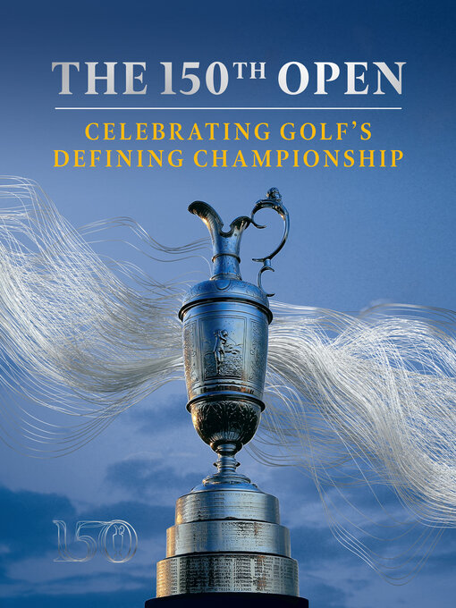 Title details for The 150th Open by Iain Carter - Available